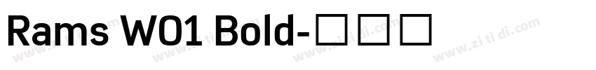 Rams W01 Bold字体转换